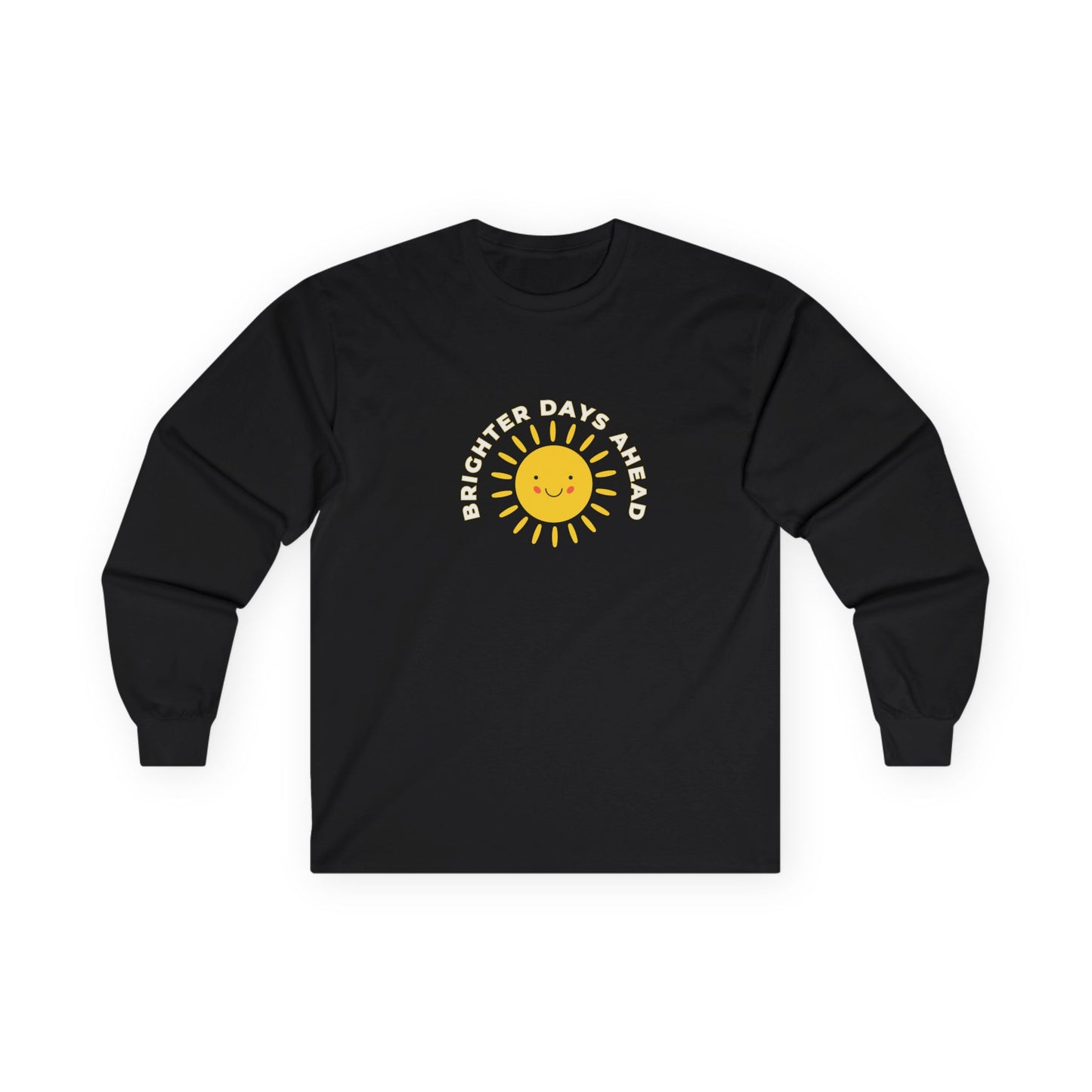 Brighter Days Ahead T-Shirt | Positive Sun Graphic Tee | Mental Health Awareness Clothing | Unisex Comfort Tee, Sunshine Apparel, Positive Message Shirt, Gift for Friends, Spring Fashion