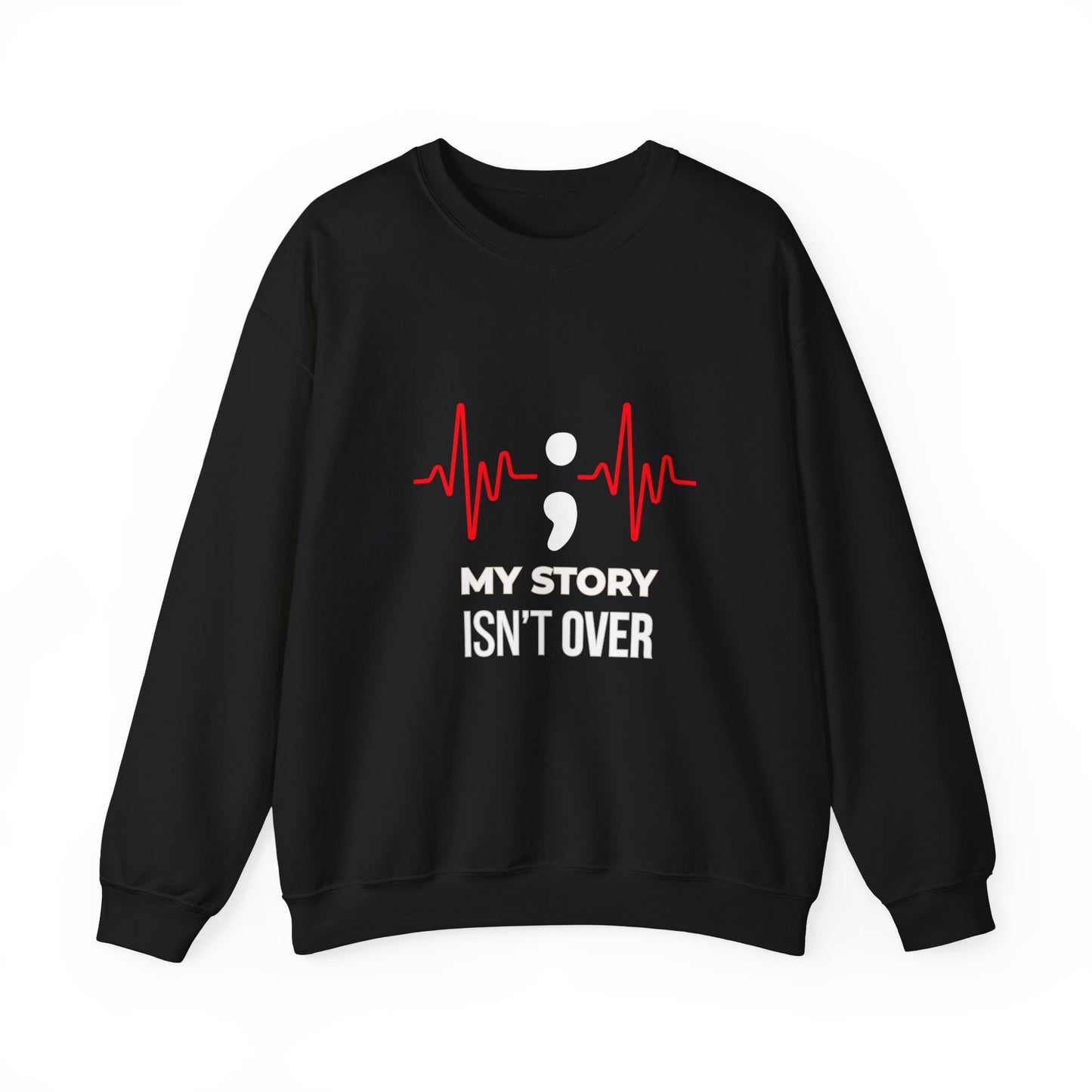 My Story Isn’t Over” Sweatshirt | Semicolon Heartbeat Mental Health | Unisex Heavy Blend™ Crewneck Sweatshirt