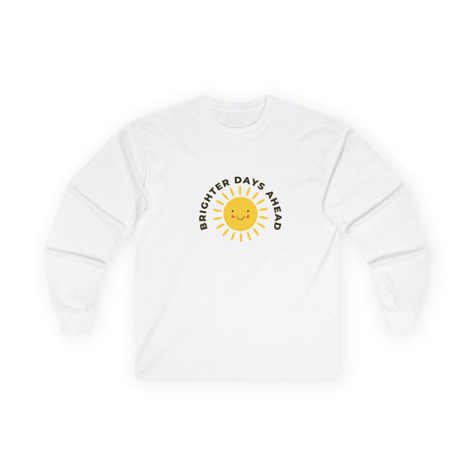 Brighter Days Ahead T-Shirt | Positive Sun Graphic Tee | Mental Health Awareness Clothing | Unisex Comfort Tee, Sunshine Apparel, Positive Message Shirt, Gift for Friends, Spring Fashion